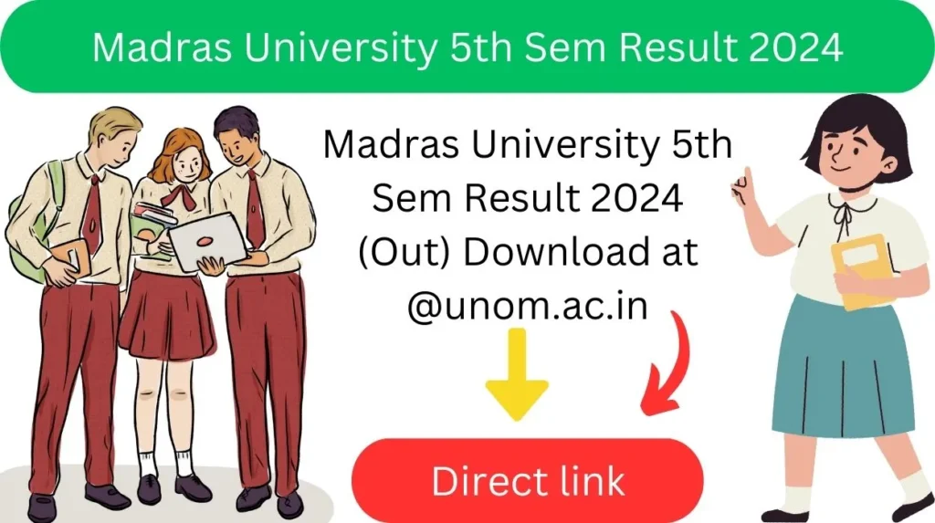 Madras University 5th Sem Result 2024 (Out) Download at @unom.ac.in
