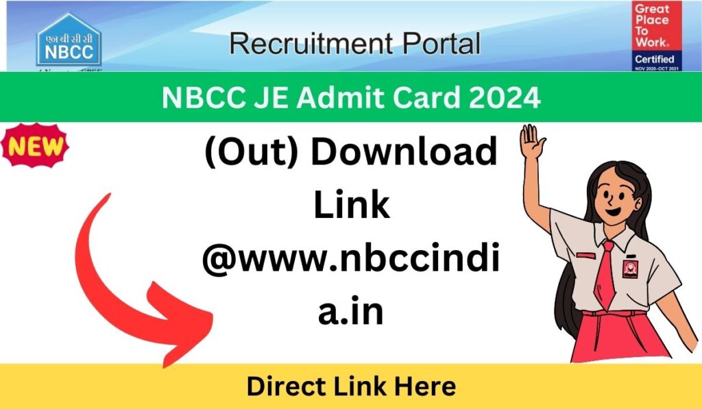 NBCC JE Admit Card 2024 (Out) Download Link @www.nbccindia.in
